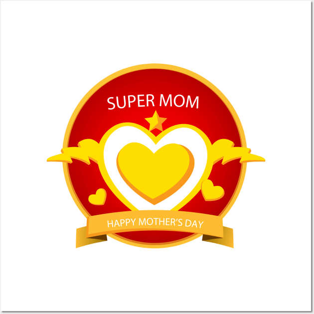 Super Mom Wall Art by Teeshory